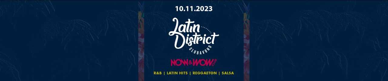 LATIN DISTRICT